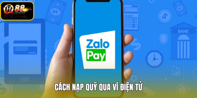 cach-nap-quy-qua-vi-dien-tu