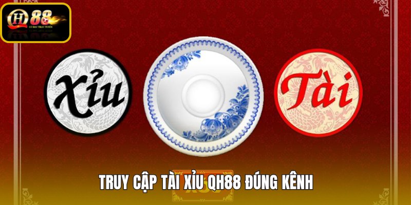 truy-cap-tai-xiu-qh88-dung-kenh truy-cap-tai-xiu-qh88-dung-kenh