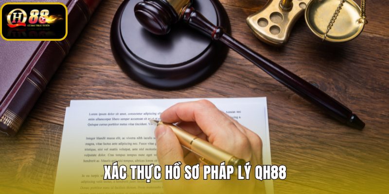 xac-thuc-ho-so-phap-ly-qh88